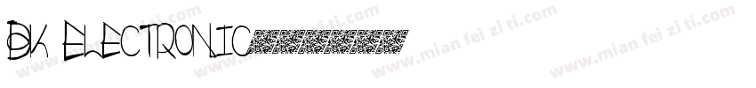 Bk Electronic字体转换